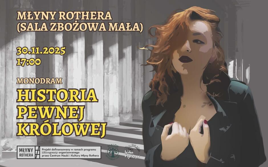 Monodram Historia pewnej królowej