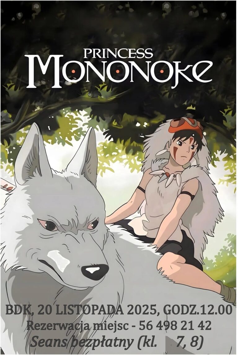 KINOTEKA BRODNICA ZAPRASZA - KSIĘŻNICZKA MONONOKE