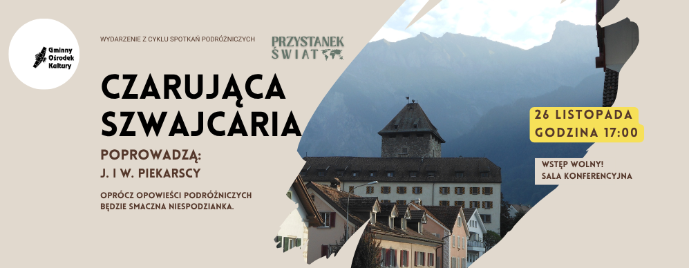 Czarująca Szwajcaria