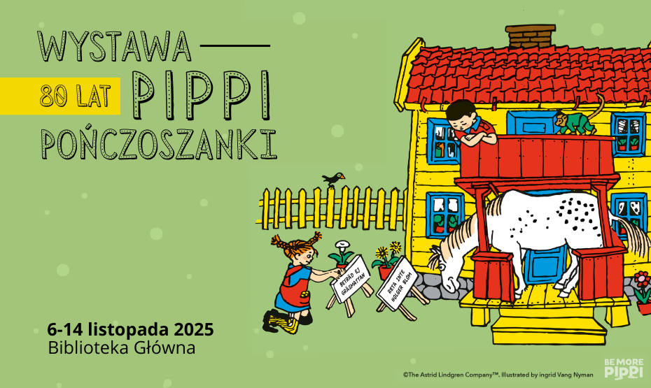 „80 lat Pippi Pończoszanki” – wystawa