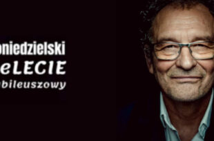 Andrzej Poniedzielski JUBILEUSZ : „YOU be LECIE”