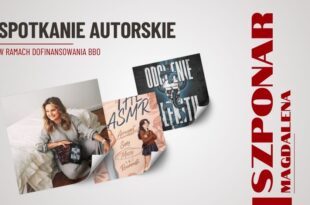 Spotkanie autorskie z Magdaleną Szponar w ramach projektu „Zaczytane Bielawy”