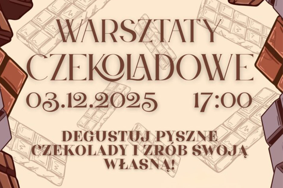 Warsztaty czekoladowe z Natalią Zaleśkiewicz