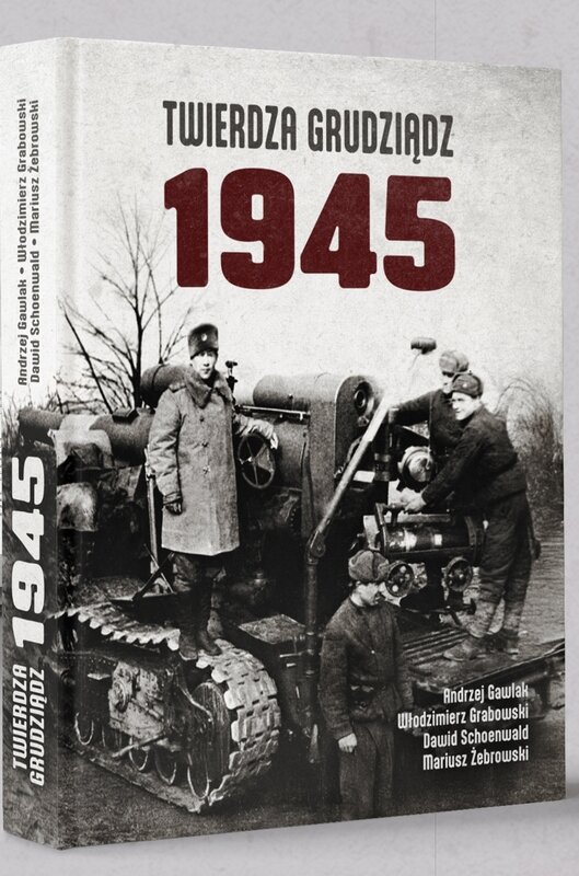 Promocja książki „Twierdza Grudziądz 1945”