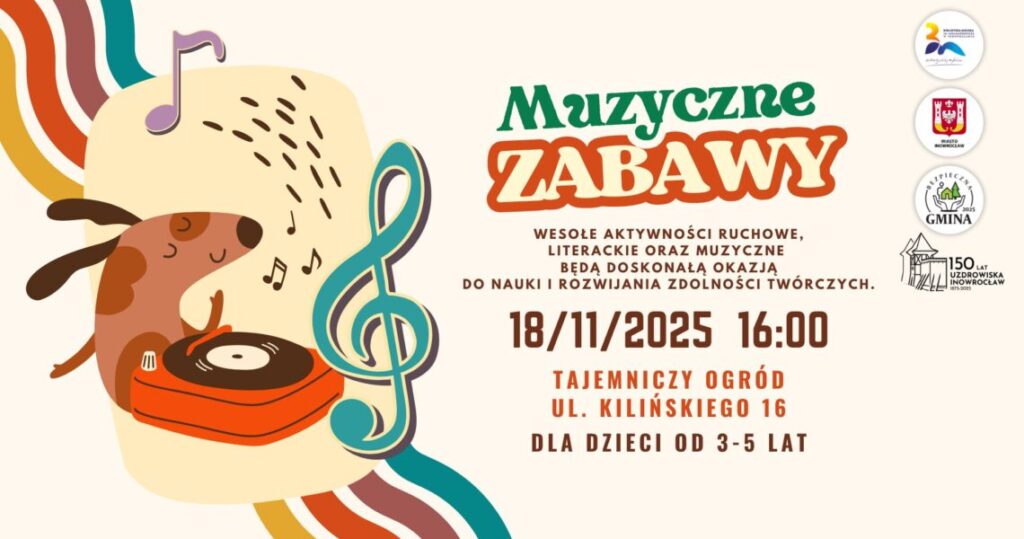 Zapraszamy na Muzyczne Zabawy!