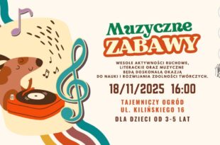Zapraszamy na Muzyczne Zabawy!