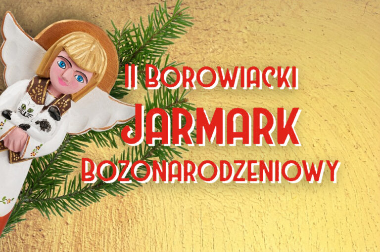 II Borowiacki Jarmark Bożonarodzeniowy