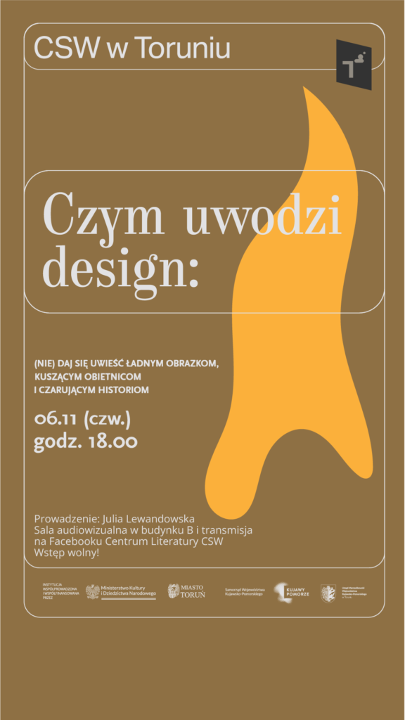 Czym uwodzi design: (Nie) daj się uwieść ładnym obrazkom, kuszącym obietnicom i czarującym historiom