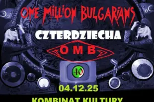 Koncert One Million Bulgarians w Kombinacie Kultury - Czterdziecha 1goo Miliona