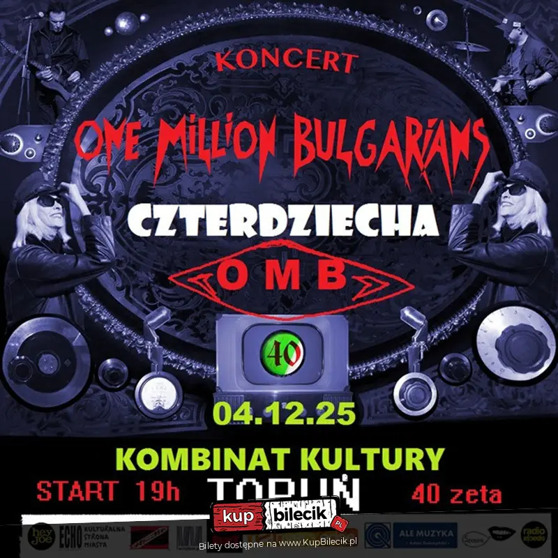 Koncert One Million Bulgarians w Kombinacie Kultury - Czterdziecha 1goo Miliona