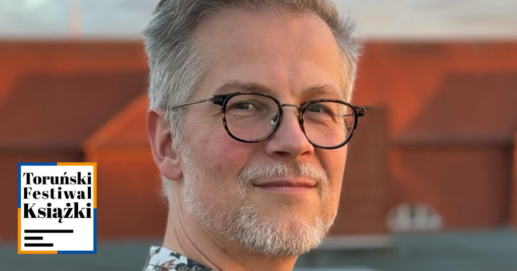 Spotkanie z Jackiem Dehnelem | 31. Toruński Festiwal Książki