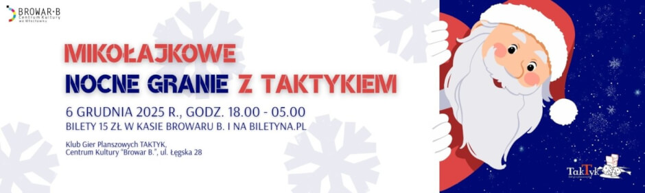 Mikołajkowe Nocne Granie z TAKTYKIEM