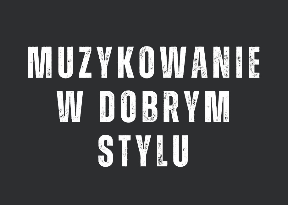 Muzykowanie w dobrym Stylu – Dominika Sztonyk