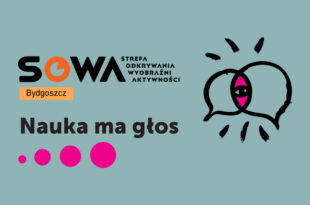 „Nauka ma głos” – dla klas w SOWA – nabór