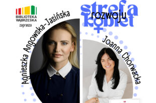Strefa Rozwoju Kobiet - o sukcesie z Joanną Chorwacką