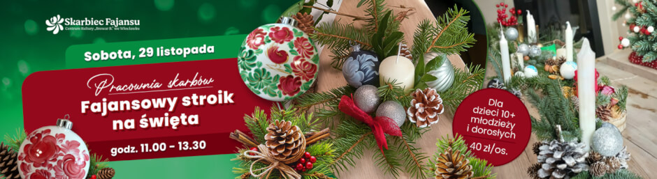 Pracownia Skarbów – „Fajansowy stroik na święta”