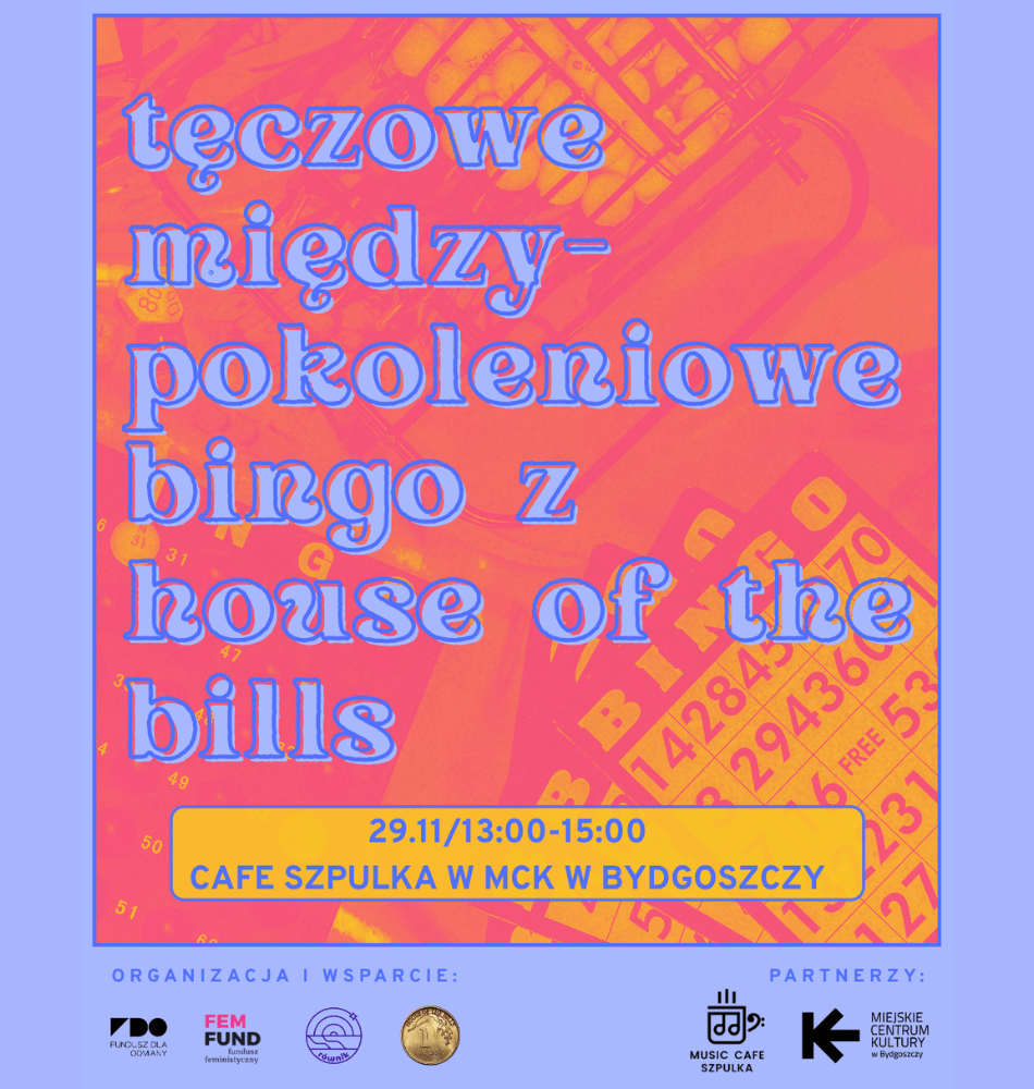 Tęczowa Integracja Międzypokoleniowa Bingo z House Of The Bills