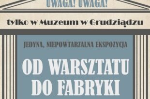 Od warsztatu do fabryki. Wystawa przemysłowo-rolnicza w Grudziądzu w 1925 roku – otwarcie wystawy