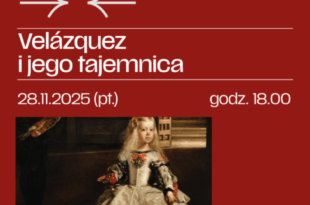 Velázquez i jego tajemnica – pokaz i dyskusja w cyklu Poruszone Obrazy