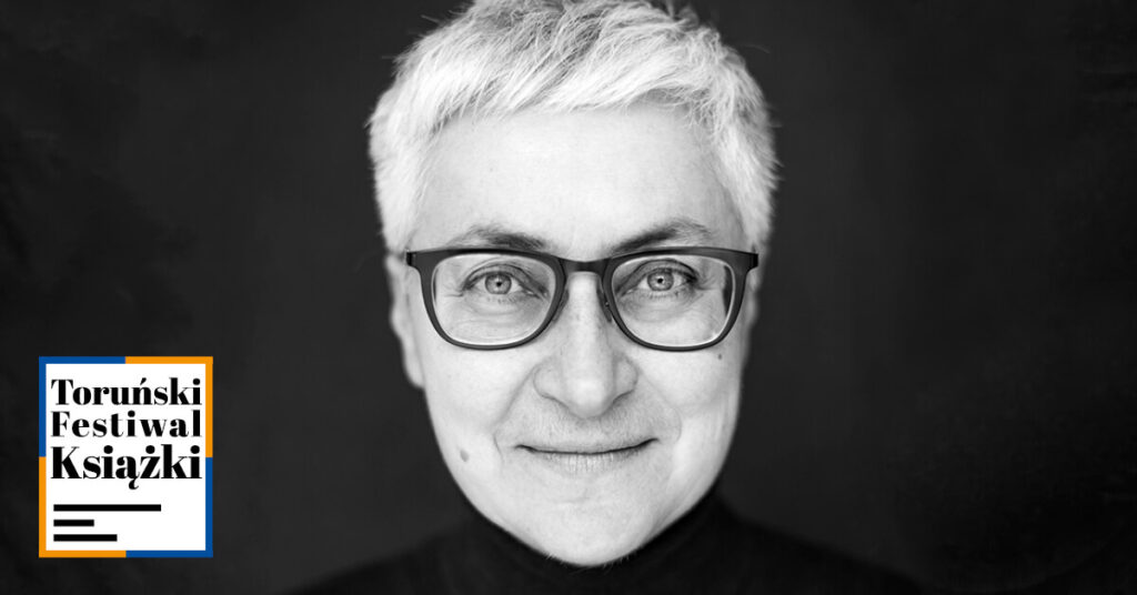 Spotkanie z Weroniką Kostyrko | 31. Toruński Festiwal Książki
