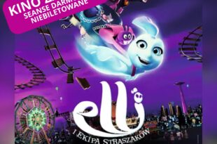 Elli i ekipa straszaków - Kino za friko! (seanse darmowe, niebiletowane)