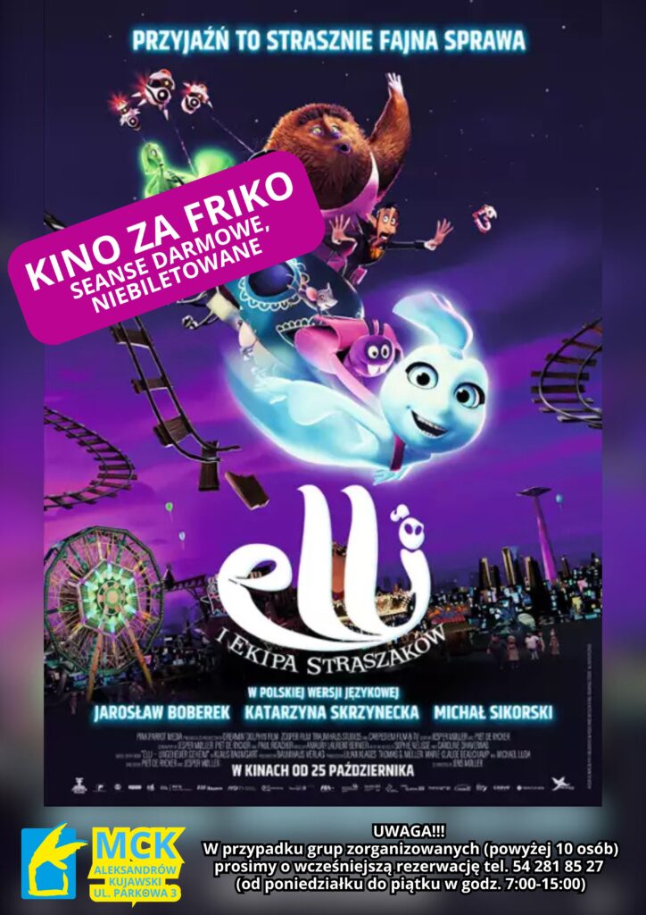 Elli i ekipa straszaków - Kino za friko! (seanse darmowe, niebiletowane)