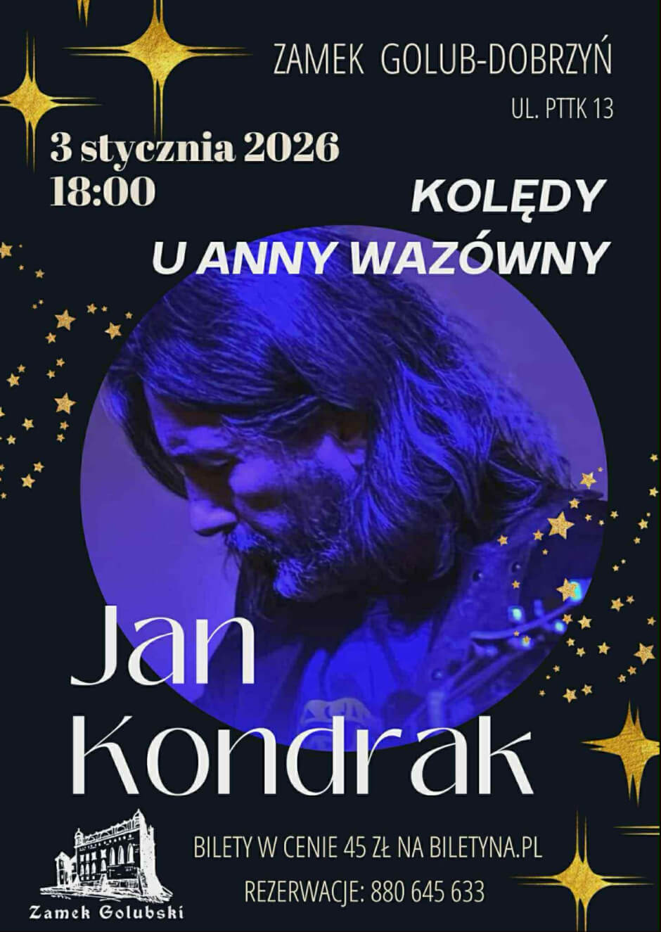 Kolędy u Anny Wazówny – Koncert Jan Kondrak na Zamku Golubskim, 3 stycznia 2026