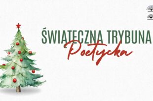 Świąteczna Trybuna Poetycka