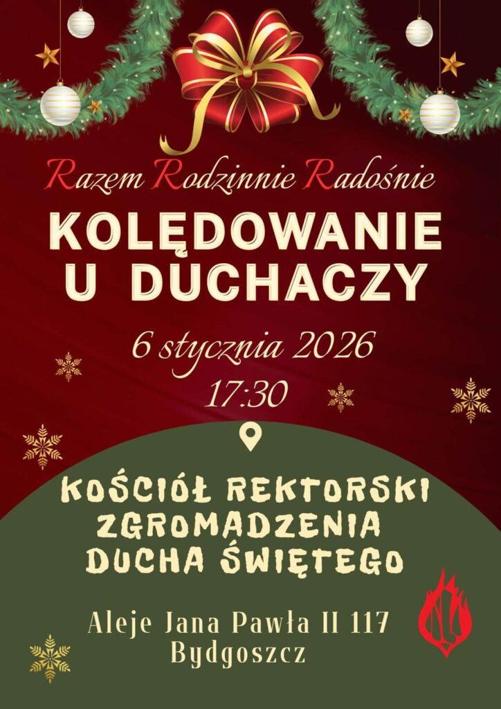 Kolędowanie u Duchaczy - Razem, Rodzinnie, Radośnie