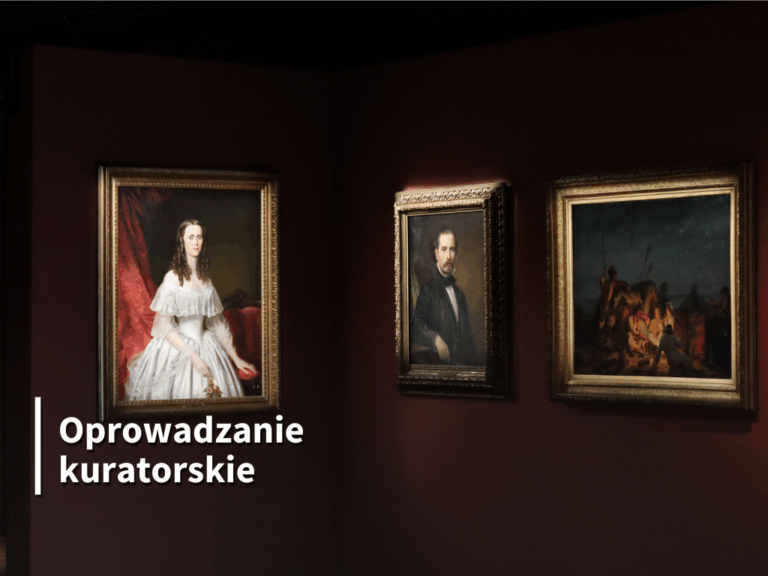 Oprowadzanie kuratorskie po wystawie „Maksymilian Antoni Piotrowski (1813-1875) – w Bydgoszczy i na europejskich salonach”