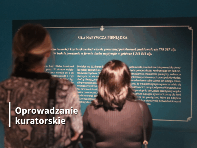 Oprowadzanie kuratorskie po wystawie „Polskie monety, banknoty i medale z czasów Stanisława Augusta Poniatowskiego”