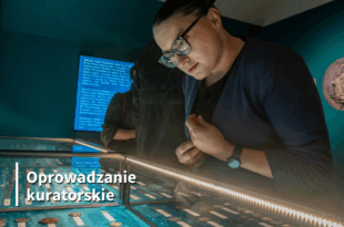Oprowadzanie kuratorskie po wystawie „Polskie monety, banknoty i medale z czasów Stanisława Augusta Poniatowskiego”