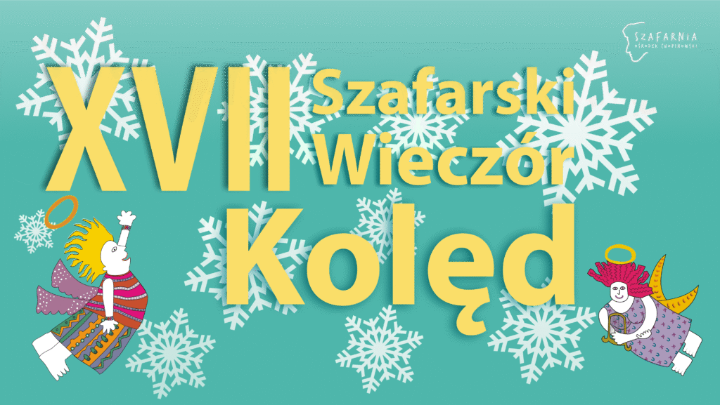 XVII Szafarski Wieczór Kolęd