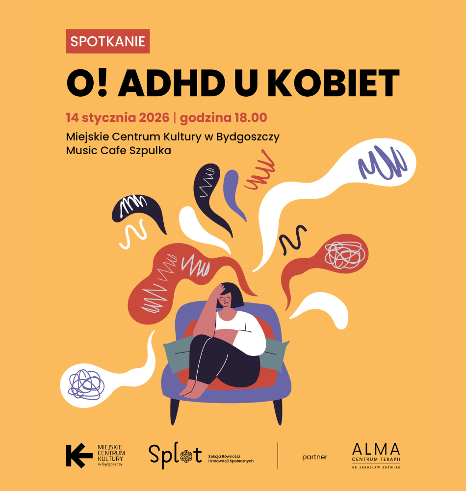 Spotkanie O! ADHD u kobiet