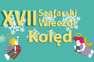 XVII Szafarski Wieczór Kolęd