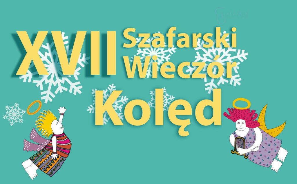 XVII Szafarski Wieczór Kolęd
