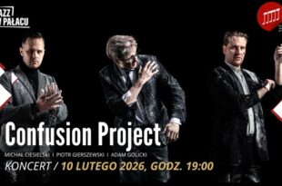 Jazz w pałacu: Confusion Project