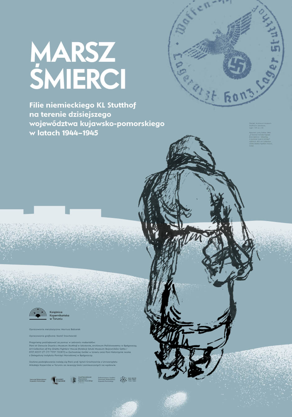 15 GRUDNIA: Marsz Śmierci. Filie niemieckiego KL Stutthof na terenie dzisiejszego województwa kujawsko-pomorskiego w latach 1944–1945