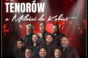 10 Tenorów - Z Miłości do Kobiet