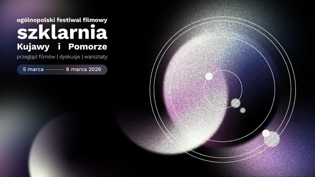 Ogólnopolski Festiwal Filmowy Szklarnia 2026