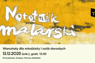 Notatnik malarski – warsztaty dla młodzieży i osób dorosłych / grudzień