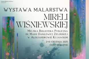 Wystawa Mireli Wiśniewskiej