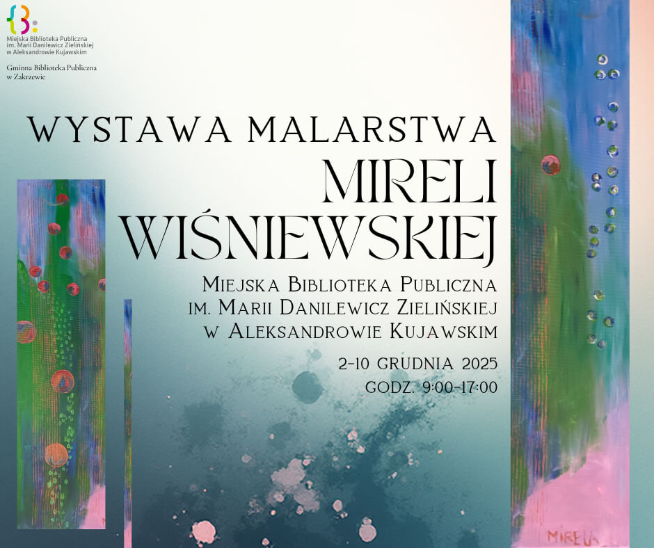 Wystawa Mireli Wiśniewskiej