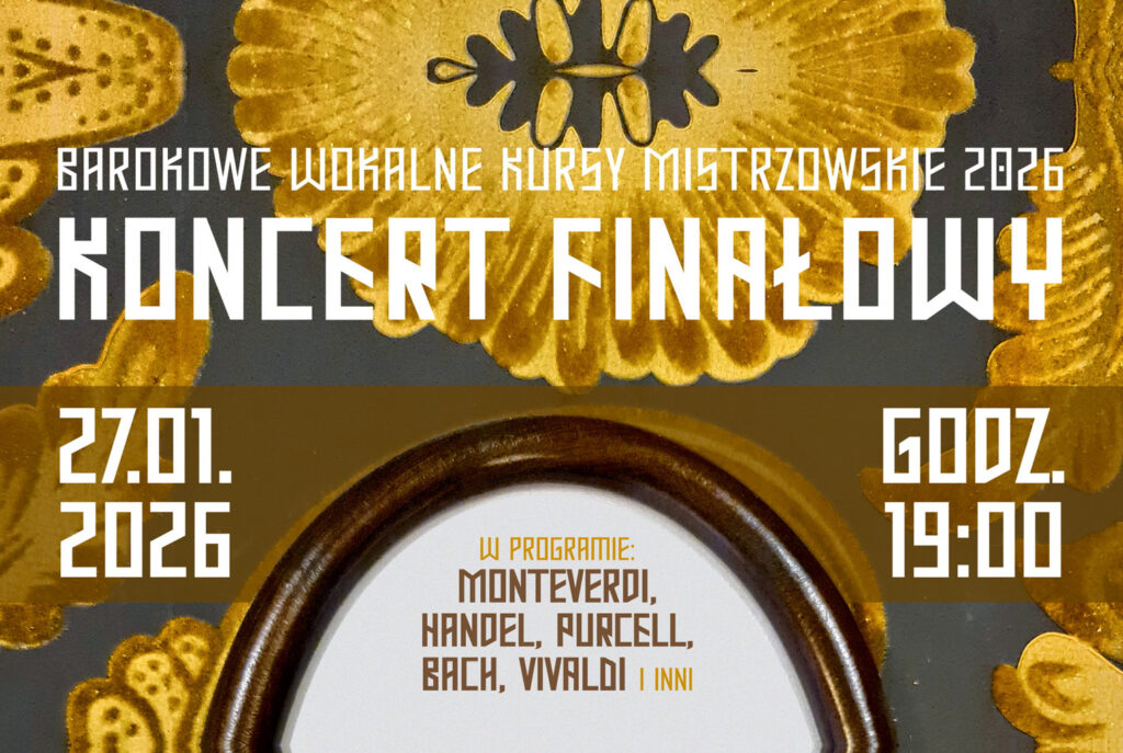 Barokowe Wokalne Kursy Mistrzowskie 2026 – koncert finałowy