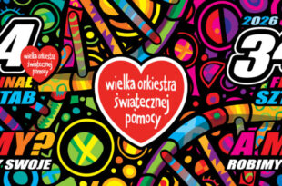 34. Finał Wielkiej Orkiestry Świątecznej Pomocy