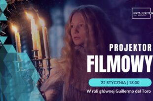 Gotycki romans grozy - projektor filmowy na Strychu!