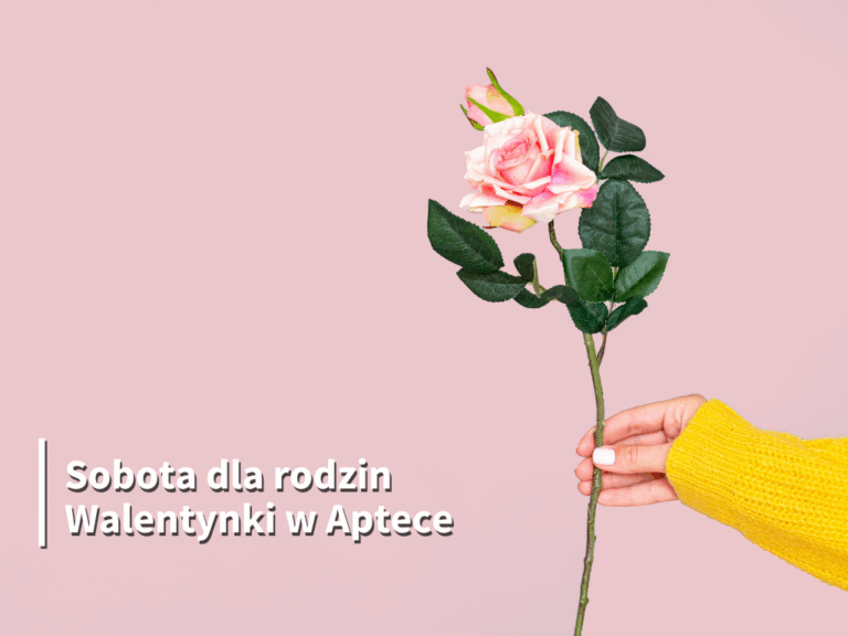 Sobota dla rodzin: Walentynki w Aptece