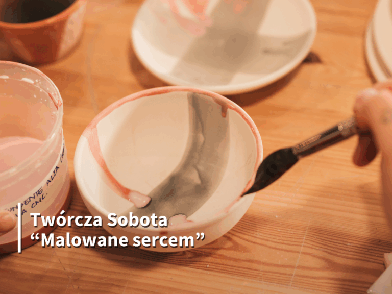 Twórcza Sobota: „Malowane sercem”