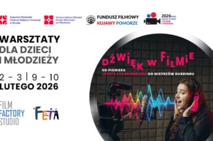 "Dźwięk w filmie" warsztaty aktorsko-dubbingowe dla dzieci i młodzieży