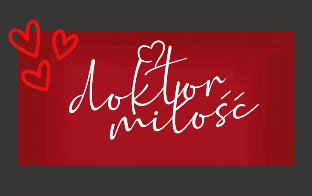 Doktor Miłość – spektakl kabaretowo-muzyczny